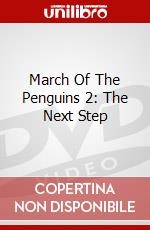 March Of The Penguins 2: The Next Step dvd