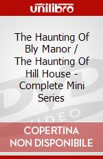 The Haunting Of Bly Manor / The Haunting Of Hill House - Complete Mini Series dvd