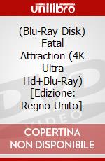 (Blu-Ray Disk) Fatal Attraction (4K Ultra Hd+Blu-Ray) [Edizione: Regno Unito] brd