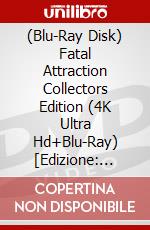 (Blu-Ray Disk) Fatal Attraction Collectors Edition (4K Ultra Hd+Blu-Ray) [Edizione: Regno Unito] brd
