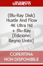 (Blu-Ray Disk) Hustle And Flow 4K Ultra Hd + Blu-Ray [Edizione: Regno Unito] brd