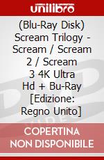 (Blu-Ray Disk) Scream Trilogy - Scream / Scream 2 / Scream 3 4K Ultra Hd + Bu-Ray [Edizione: Regno Unito] brd