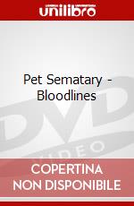 Pet Sematary - Bloodlines dvd