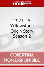 1923 - A Yellowstone Origin Story Season 2 dvd
