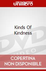 Kinds Of Kindness dvd
