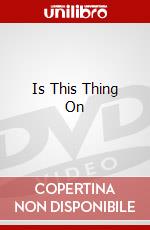 Is This Thing On dvd