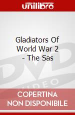 Gladiators Of World War 2 - The Sas dvd