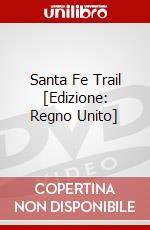Santa Fe Trail [Edizione: Regno Unito] dvd