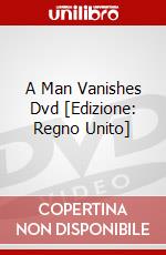 A Man Vanishes Dvd [Edizione: Regno Unito] film in dvd