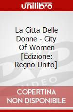 La Citta Delle Donne - City Of Women [Edizione: Regno Unito] film in dvd