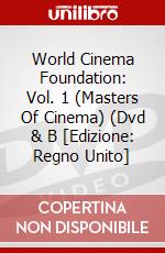 World Cinema Foundation: Vol. 1 (Masters Of Cinema) (Dvd & B [Edizione: Regno Unito] dvd