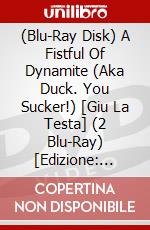 (Blu-Ray Disk) A Fistful Of Dynamite (Aka Duck. You Sucker!) [Giu La Testa] (2 Blu-Ray) [Edizione: Regno Unito] brd