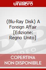 (Blu-Ray Disk) A Foreign Affair [Edizione: Regno Unito] film in dvd