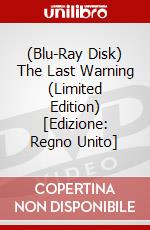 (Blu-Ray Disk) The Last Warning (Limited Edition) [Edizione: Regno Unito] brd