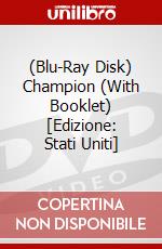 (Blu-Ray Disk) Champion (With Booklet) [Edizione: Stati Uniti] brd