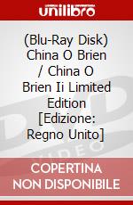 (Blu-Ray Disk) China O Brien / China O Brien Ii Limited Edition [Edizione: Regno Unito] film in dvd