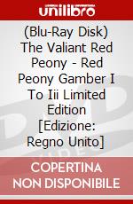 (Blu-Ray Disk) The Valiant Red Peony - Red Peony Gamber I To Iii Limited Edition [Edizione: Regno Unito] film in dvd