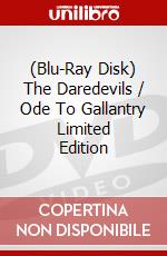 (Blu-Ray Disk) The Daredevils / Ode To Gallantry Limited Edition brd