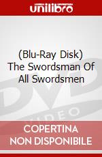 (Blu-Ray Disk) The Swordsman Of All Swordsmen brd