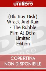 (Blu-Ray Disk) Wrack And Ruin - The Rubble Film At Defa Limited Edition brd