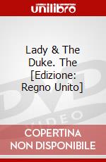Lady & The Duke. The [Edizione: Regno Unito] dvd