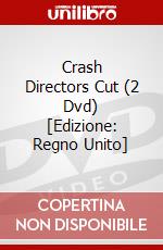 Crash Directors Cut (2 Dvd) [Edizione: Regno Unito] dvd