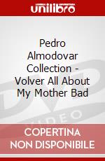 Pedro Almodovar Collection - Volver All About My Mother Bad dvd