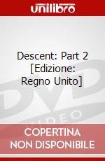 Descent: Part 2 [Edizione: Regno Unito] dvd