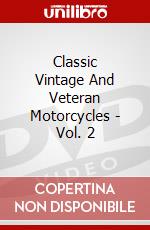 Classic Vintage And Veteran Motorcycles - Vol. 2 dvd