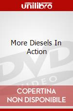 More Diesels In Action dvd