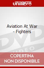 Aviation At War - Fighters dvd
