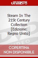Steam In The 21St Century Collection [Edizione: Regno Unito] dvd