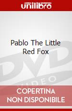 Pablo The Little Red Fox [Edizione: Regno Unito] dvd