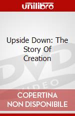 Upside Down: The Story Of Creation dvd