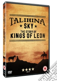 Talihina Sky: The Story Of The Kings Of Leon dvd