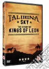 Talihina Sky : The Story Of The Kings Of Leon [Edizione: Regno Unito] film in dvd di Revolver