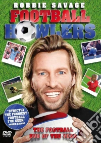Robbie Savage : Football Howlers dvd