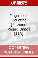 Magnificent Haunting [Edizione: Regno Unito] [ITA] dvd