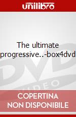 The ultimate progressive..-box4dvd film in dvd di Artisti Vari