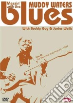 Muddy Waters. Messin' with the blues dvd