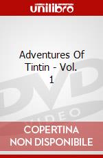 Adventures Of Tintin - Vol. 1 dvd