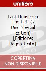 Last House On The Left (2 Disc Special Edition) [Edizione: Regno Unito] dvd