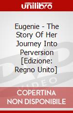 Eugenie - The Story Of Her Journey Into Perversion [Edizione: Regno Unito] dvd