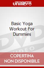 Basic Yoga Workout For Dummies dvd