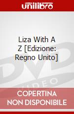 Liza With A Z [Edizione: Regno Unito] dvd