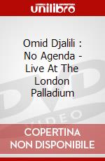 Omid Djalili : No Agenda - Live At The London Palladium dvd