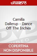 Camilla Dallerup - Dance Off The Inches dvd