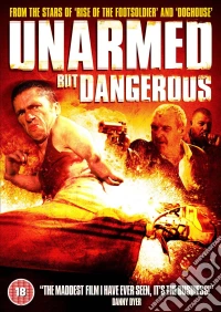 Unarmed But Dangerous dvd