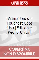 Vinnie Jones - Toughest Cops Usa [Edizione: Regno Unito] dvd