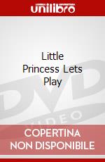 Little Princess Lets Play dvd